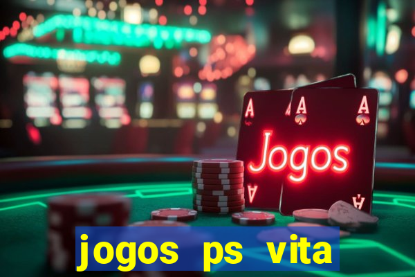 jogos ps vita download pkg